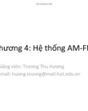 Bài giảng Hệ thống viễn thông: Chương 4 - Trương Thu Hương