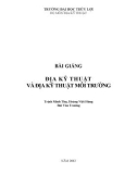 Bài giảng Địa kỹ thuật và Địa kỹ thuật môi trường - ĐH Thủy lợi