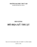 Bài giảng Đồ họa kỹ thuật - ĐH Thủy lợi