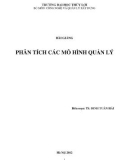 Bài giảng Phân tích các mô hình quản lý - TS. Đinh Tuấn Hải