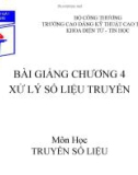 Bài giảng môn học Truyền số liệu: Chương 4 (phần 1) - CĐ Kỹ thuật Cao Thắng