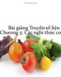 Bài giảng Truyền số liệu: Chương 5 - CĐ Kỹ thuật Cao Thắng