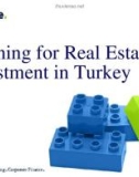 Planning for Real Estate Investment in Turkey