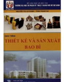 thiết kế và sản xuất bao bì: phần 1