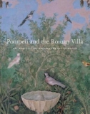 Pompeii and the Roman Villa - ART AND CULTURE AROUND THE BAY OF NAPLES