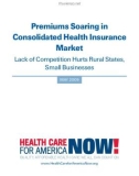 Premiums Soaring in Consolidated Health Insurance Market