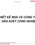 Bài giảng Nguyên lý thiết kế kiến trúc công nghiệp: Chương 5 - ThS. KS. Đinh Trần Gia Hưng