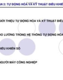 Bài giảng Hệ thống sản xuất (Phần 2) - Chương 3: Giới thiệu tự động hóa và kỹ thuật điều khiển