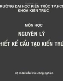 Bài giảng Nguyên lý thiết kế cấu tạo kiến trúc: Dẫn nhập - Phạm Trung