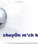 Bài giảng Kỹ thuật chuyển mạch - Phần 3: Chuyển mạch kênh