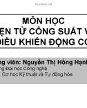 Bài giảng Điện tử công suất và điều khiển động cơ: Chương 0 - Nguyễn Thị Hồng Hạnh