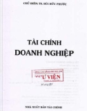 Quản lý tài chính doanh nghiệp: Phần 1 - TS. Bùi Hữu Phước