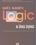 Ứng dụng và đều khiển logic (Tập 1 - Tái bản có chỉnh sửa): Phần 1