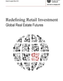 Redefining Retail Investment Global Real Estate Futures