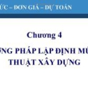 Bài giảng Quản lý xây dựng: Chương 4