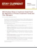 SEC Finalizes Rules to Implement Dodd-Frank Act Regulation of Private Investment Funds and Their Managers