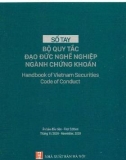 Sổ tay Bộ quy tắc đạo đức nghề nghiệp ngành chứng khoán