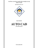 Giáo trình Auto CAD - CĐ Nghề Công Nghiệp Hà Nội