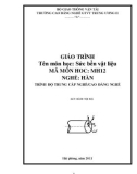 Giáo trình Sức bền vật liệu - Nghề: Hàn - Trình độ: Cao đẳng nghề - CĐ Nghề Giao Thông Vận Tải Trung Ương II