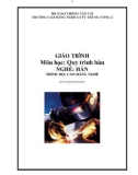 Giáo trình Quy trình hàn - Nghề: Hàn - Trình độ: Cao đẳng nghề - CĐ Nghề Giao Thông Vận Tải Trung Ương II