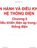 Bài giảng Vận hành và điều khiển hệ thống điện - Chương 5: Điều khiển điện áp trong hệ thống điện