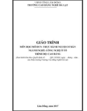 Giáo trình Thực hành Nguội cơ bản - Nghề: Công nghệ ôtô (Cao đẳng) - CĐ Nghề Đà Lạt