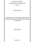 Luận án Tiến sĩ Kỹ thuật: Chẩn đoán kết cấu cầu dựa trên chuỗi dữ liệu đo dao động theo thời gian kết hợp sử dụng mạng học sâu tích chập