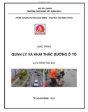 Giáo trình Quản lý và khai thác đường ô tô: Phần 1