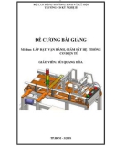 Đề cương bài giảng mô đun: Lắp đặt, vận hành, giám sát hệ thống cơ điện tử