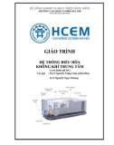 Giáo trình Hệ thống điều hòa không khí trung tâm - CĐ Cơ Điện Hà Nội