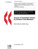 Survey of Investment Choice by Pension Fund Members