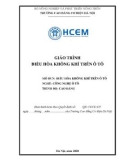 Giáo trình Điều hòa không khí trên ô tô (MĐ: Công nghệ ô tô) - CĐ Cơ Điện Hà Nội