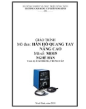 Giáo trình Hàn hồ quang tay nâng cao (Nghề: Hàn) - CĐ Cơ Giới Ninh Bình