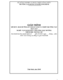 Giáo trình Bảo dưỡng kỹ thuật gầm và thiết bị công tác máy san (Nghề: Vận hành máy thi công mặt đường) - CĐ Cơ Giới Ninh Bình