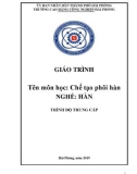 Giáo trình Chế tạo phôi hàn (Nghề: Hàn) - CĐ Công nghiệp Hải Phòng