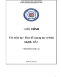 Giáo trình Hàn hồ quang tay cơ bản (Nghề: Hàn) - CĐ Công nghiệp Hải Phòng