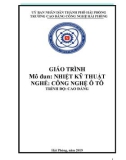 Giáo trình Nhiệt kỹ thuật (Ngành: Công nghệ ô tô) - CĐ Công nghiệp Hải Phòng