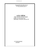 Giáo trình Thực hành Nguội cơ bản (Nghề: Cắt gọt kim loại) - Trường CĐ Cộng đồng Lào Cai