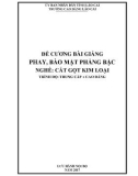 Giáo trình Phay, bào mặt phẳng bậc (Nghề: Cắt gọt kim loại) - Trường CĐ Cộng đồng Lào Cai