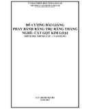 Giáo trình Phay bánh răng trụ răng thẳng (Nghề: Cắt gọt kim loại) - Trường CĐ Cộng đồng Lào Cai