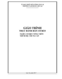 Giáo trình Thực hành Hàn cơ bản (Nghề: Cơ điện nông thôn) - Trường CĐ Cộng đồng Lào Cai