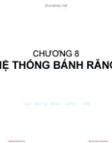 Bài giảng Nguyên lý máy: Chương 8 - TS. Nguyễn Chí Hưng