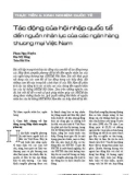 Tác động của hội nhập quốc tế đến nguồn nhân lực của các ngân hàng thương mại Việt Nam