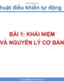 Bài giảng Kỹ thuật điều khiển tự động: Bài 1 - Trường ĐH Công nghiệp TP.HCM