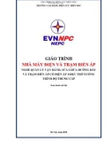 Giáo trình Nhà máy điện và trạm biến áp (Trung cấp) - Trường CĐ Điện lực Miền Bắc