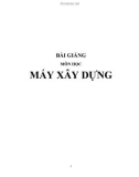 Bài giảng môn học Máy xây dựng