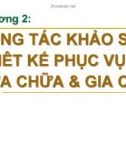 Bài giảng Sửa chữa, gia cố kết cấu công trình: Chương 2 - TS. Vũ Hoàng Hiệp