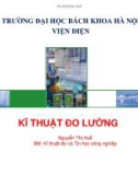 Bài giảng Kỹ thuật đo lường: Phần 1 - Nguyễn Thị Huế