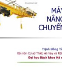 Bài giảng Máy nâng chuyển - Trịnh Đồng Tính