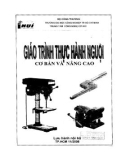 Giáo trình Thực hành Nguội (Cơ bản và nâng cao) - ĐH Công nghiệp Tp. HCM